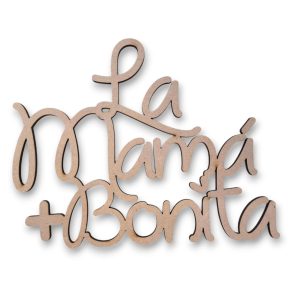 La mamá + bonita